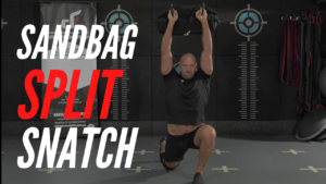 Sandbag Split Snatch