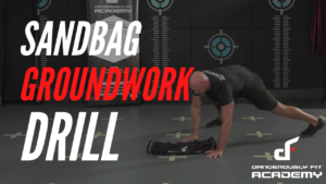 Sandbag Groundwork Drill