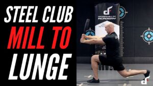 Steel Club Two Handed Mill to Lunge