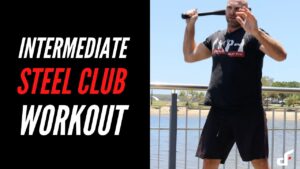 Steel Club Ladder Workout