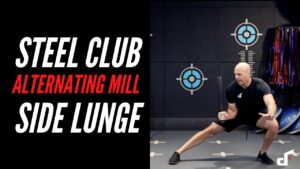 steel clubbell mill side lunge