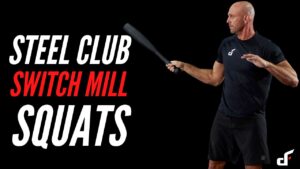 Steel Club Switch Mill Squats