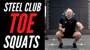 Steel Club Toe Squat